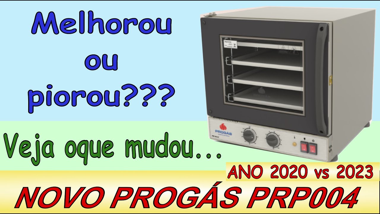 NOVO FORNO TURBO PROGÁS PRP004 2023- MELHOR OU PIOR? VEJA AS DIFERENÇAS, RECOMENDO? PADARIA SAUDÁVEL