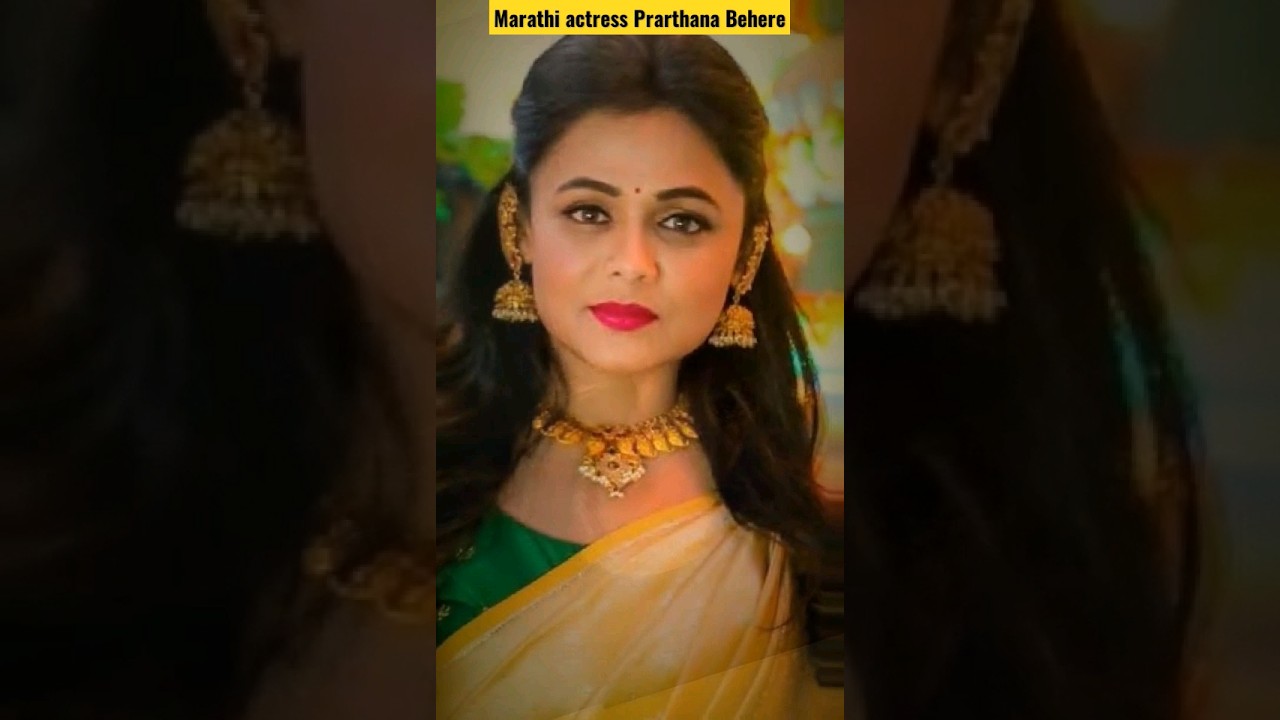 Prarthana Behere transform👶😎#Shorts#marathi #marathimovie#marathiactress#shortvideos#prarthanabehere