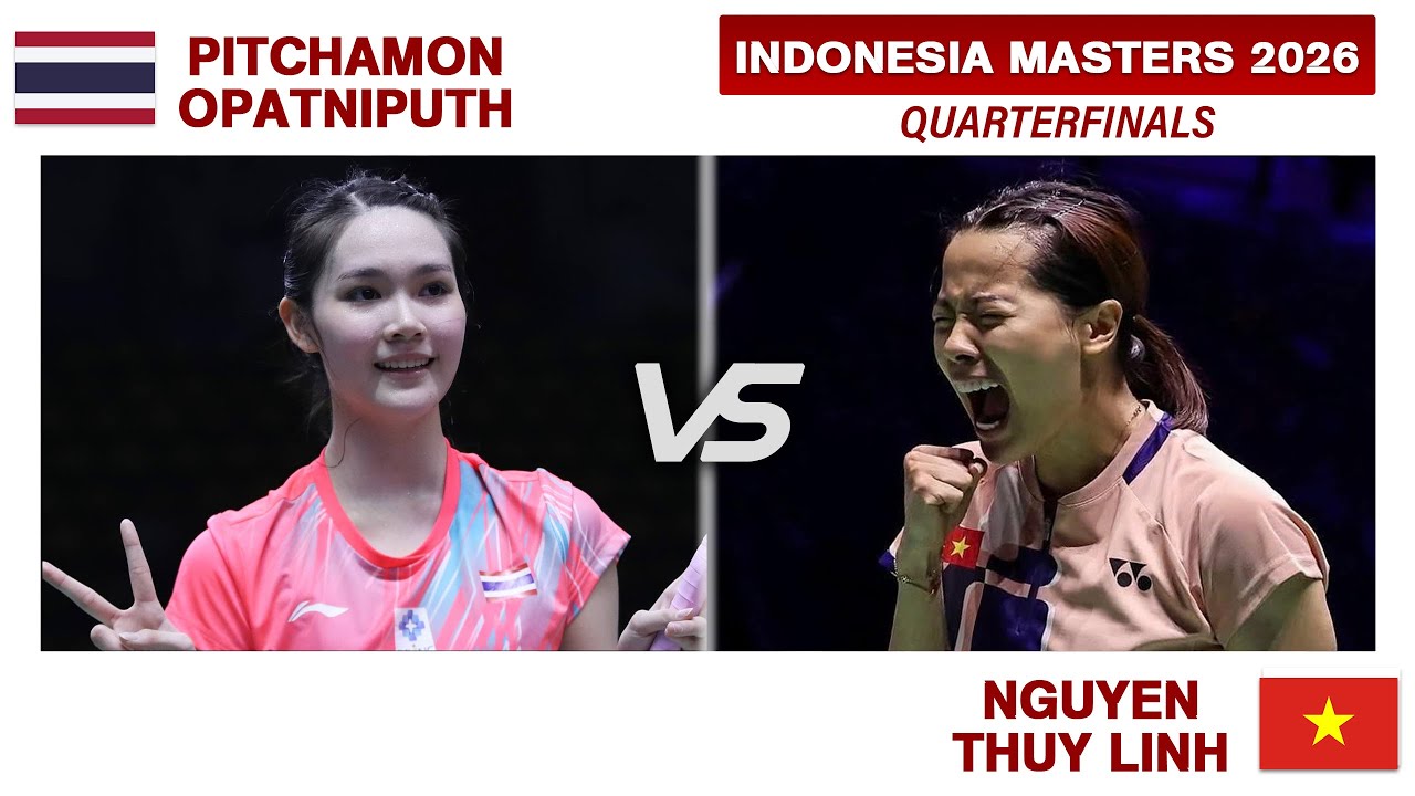 QUARTER-FINAL |  NGUYEN Thuy Linh Vs Pitchamon OPATNIPUTH | Indonesia Masters 2026 Badminton