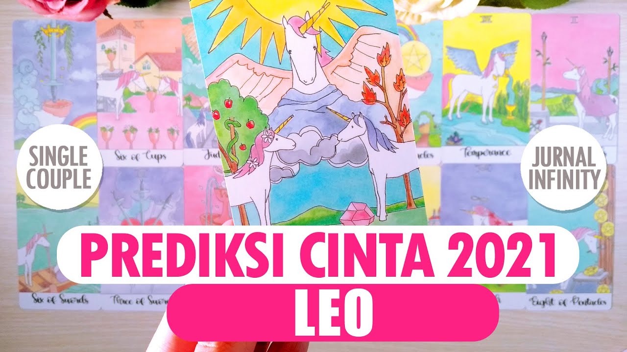 PREDIKSI CINTA LEO 2021 (Single & Couple) ❤️✨ dan Pesan Semesta Untuk Menarik Cinta