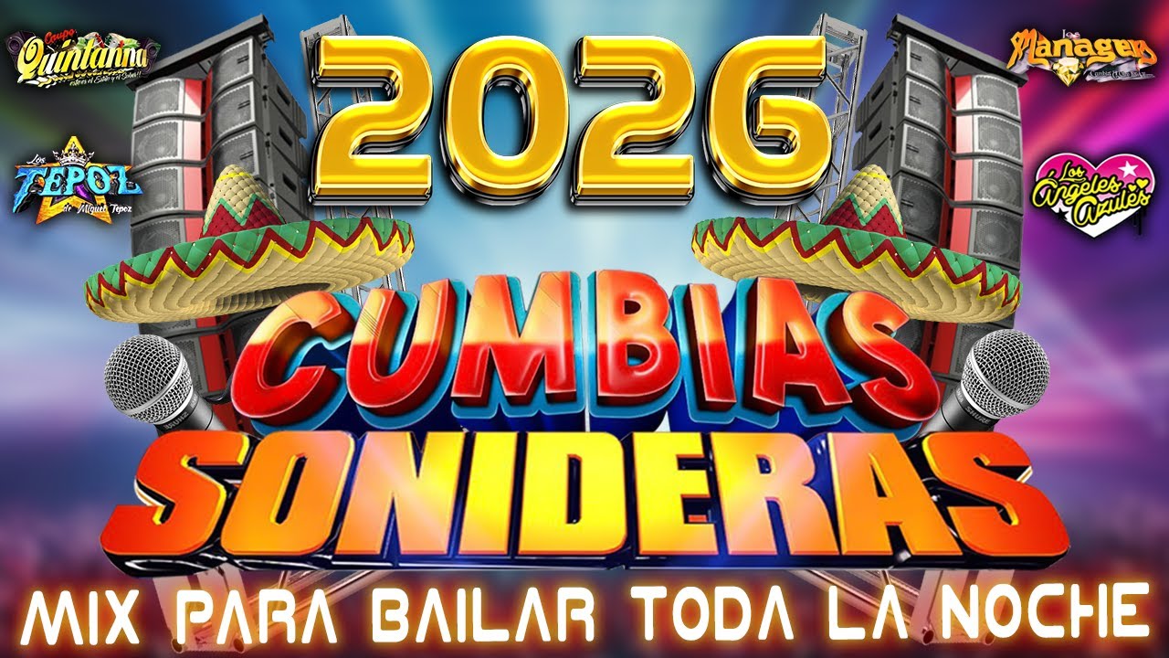 ⚡MIX CUMBIAS SONIDERAS 2026 LO NUEVO Y LO MEJOR🎉CUMBIAS PARA BAILAR TODA LA NOCHE💃🕺TEMA DE ESTRENO🎶