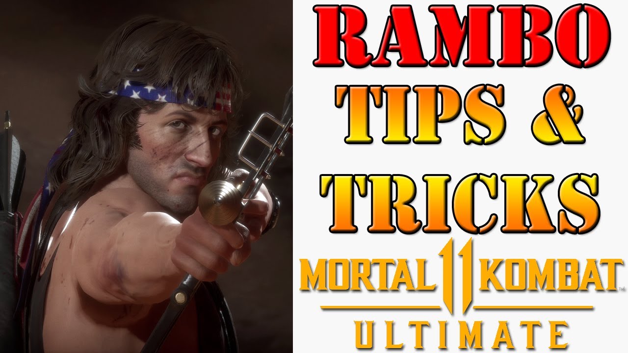 Mortal Kombat 11 Ultimate - Rambo Tips & Tricks