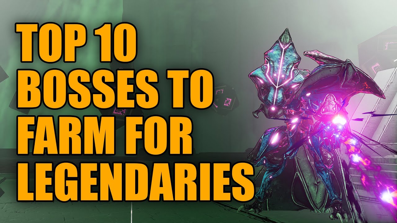 Borderlands 3 | Top 10 Bosses to Farm for Legendary Gear - Best Boss Farms in the Game