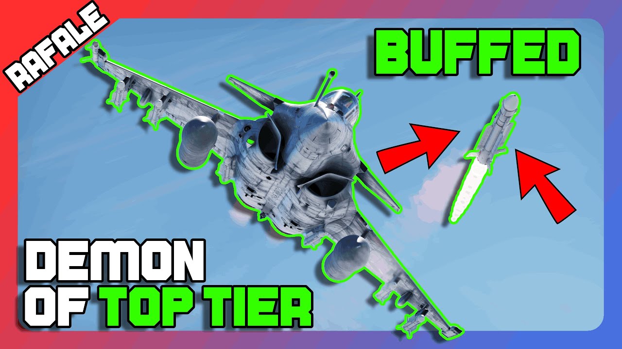THE RAFALE JUST GOT EVEN BETTER ! | War Thunder