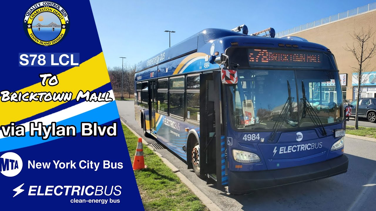NYCT || Bricktown Mall Bound 2023 XE40 Xcelsior CHARGE NG #4984 S78 Bus Full Ride from Saint George