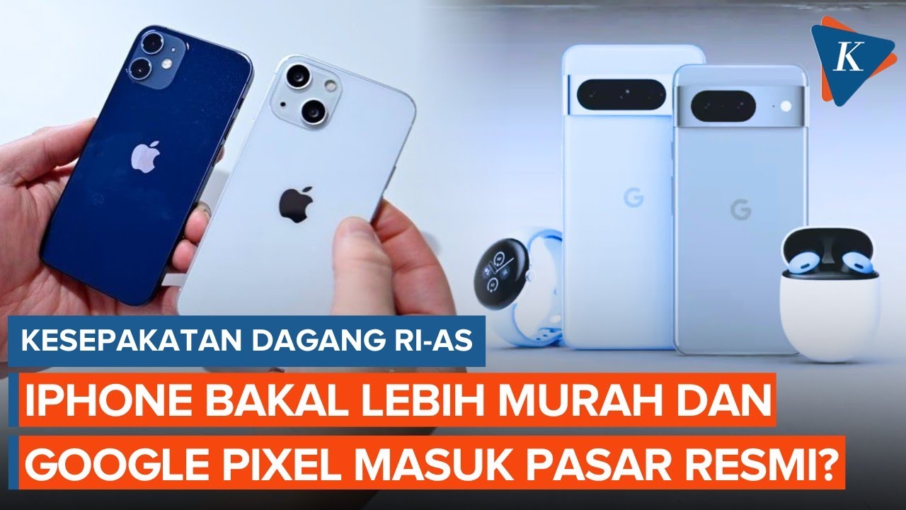 Produk AS Bebas TKDN, iPhone dan Google Pixel Bisa Cepat Masuk Indonesia
