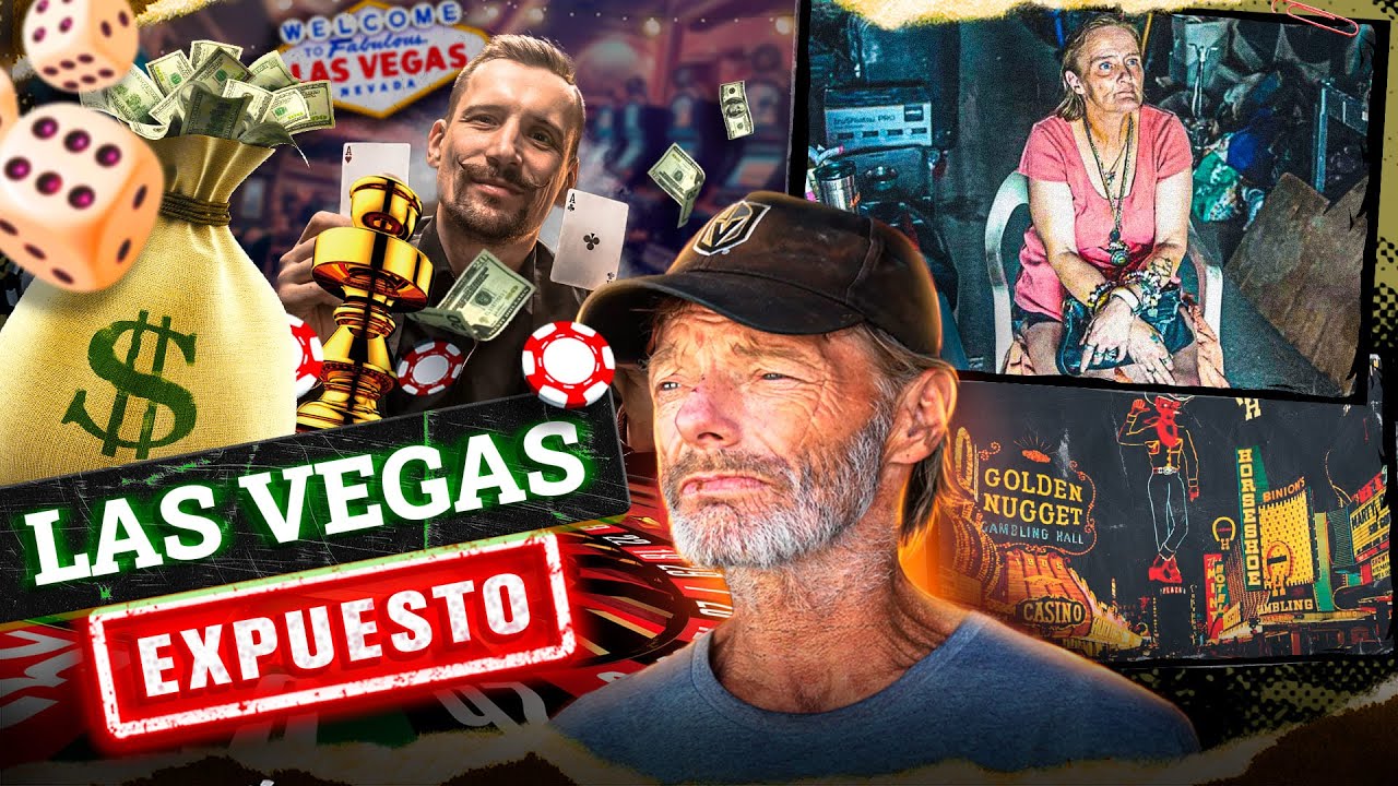 Las Vegas Sin Filtros: un Paraíso para Algunos, un Infierno para Otros - Documental
