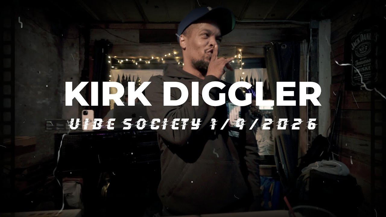 Kirk Diggler - Live at VIBE SOCIETY 1.9.2026