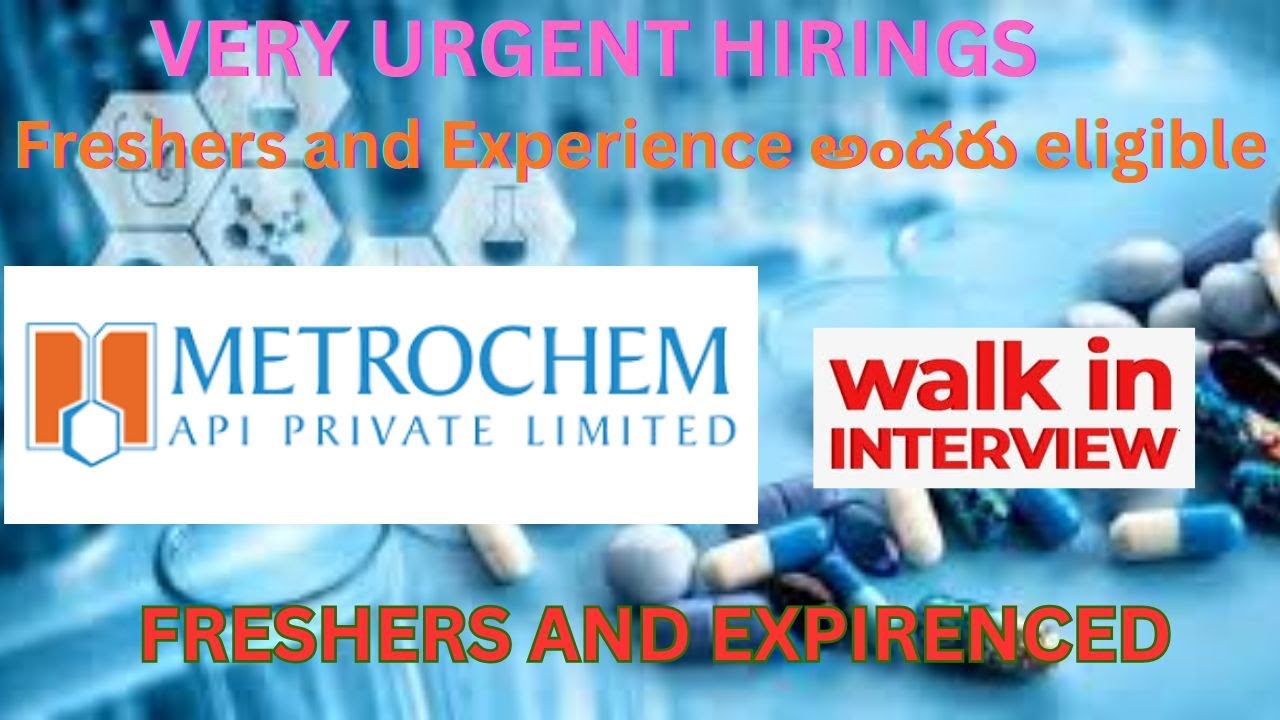 METROCHEM API PVT LTD LATEST PHARMA JOBS NOTIFICATIONS 2026 IN  TELUGU