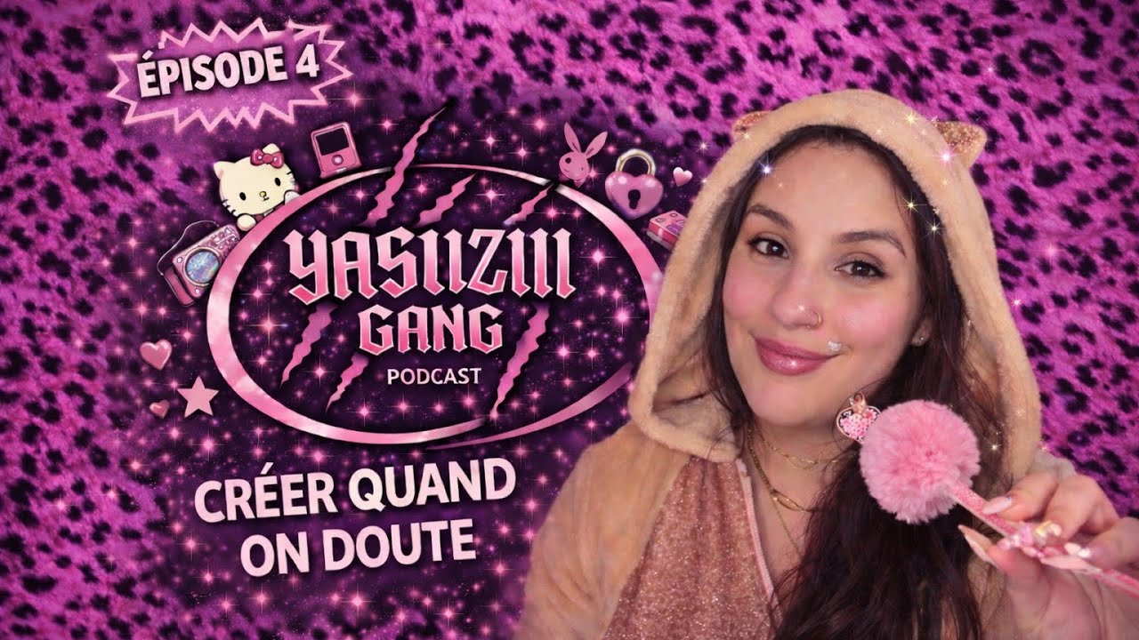 Créer quand on doute | Yasuzi gang podcast épisode 4