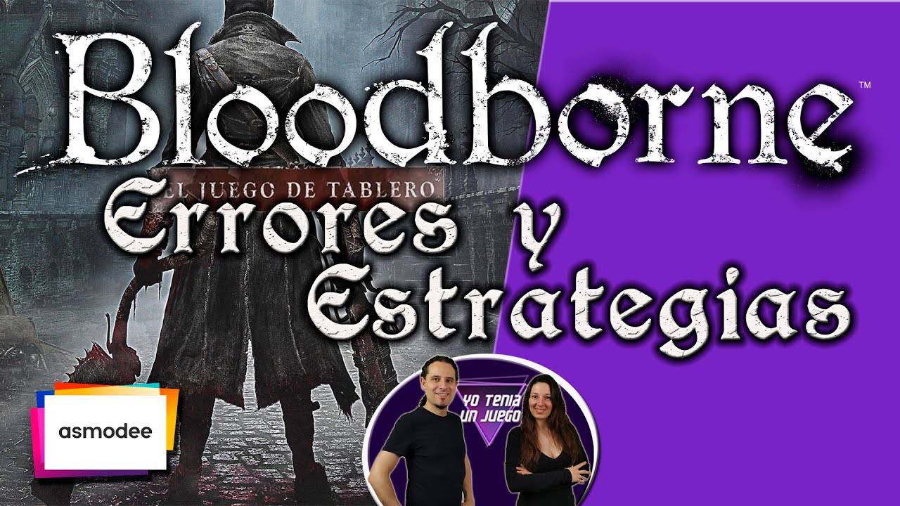 BLOODBORNE Juego De Mesa | Errores habituales | Estrategias y Trucos Para Ganar 🎲
