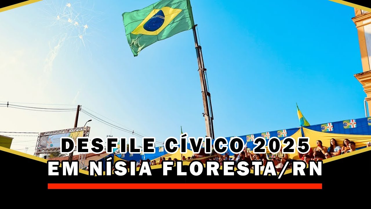 Desfile Cívico 2025 em Nísia Floresta