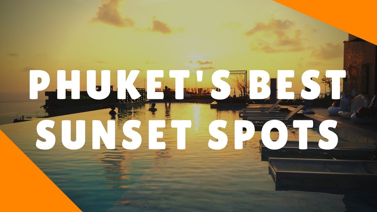 Phuket's Best Sunset Spots