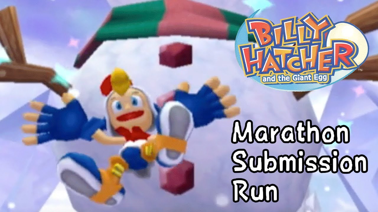 Billy Hatcher and the Giant Egg Any% Marathon Submission