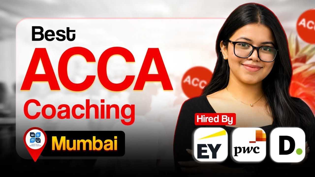 Best ACCA Institute in Mumbai 2026 | Course & Reality