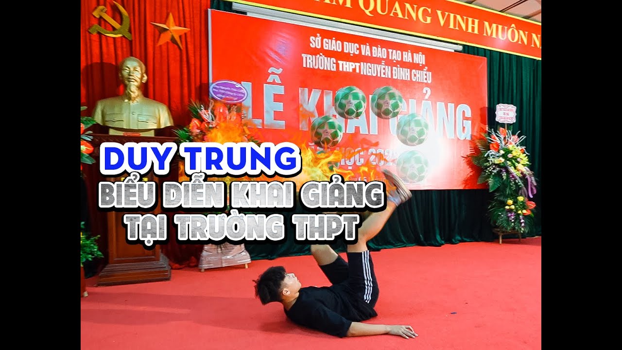 Duy Trung Biểu Diễn Bóng Đá Tại Trường Cấp 3 | Vlog#1