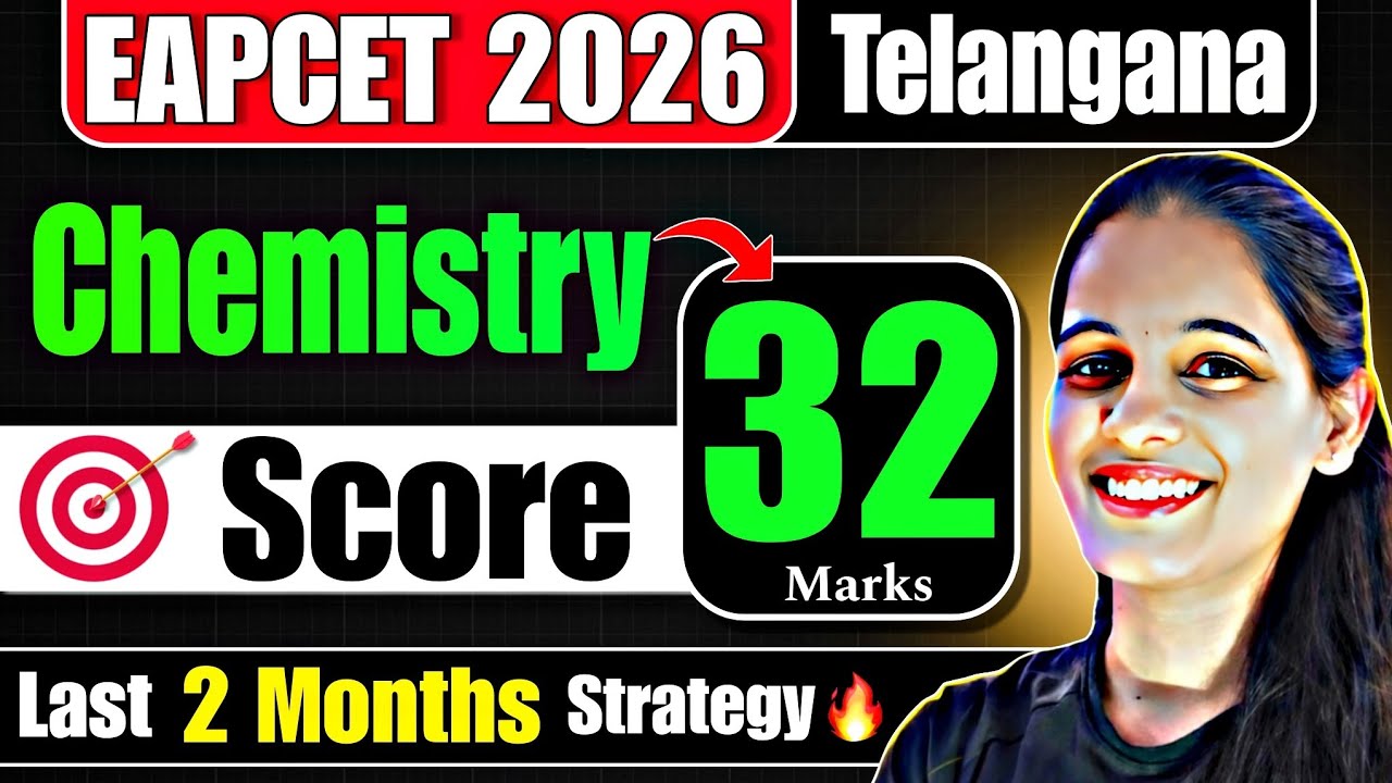 🎯 TG EAPCET 2026: Chemistry Chapter-wise Weightage | TS EAMCET Chemistry Strategy Score 30+ Marks⚡