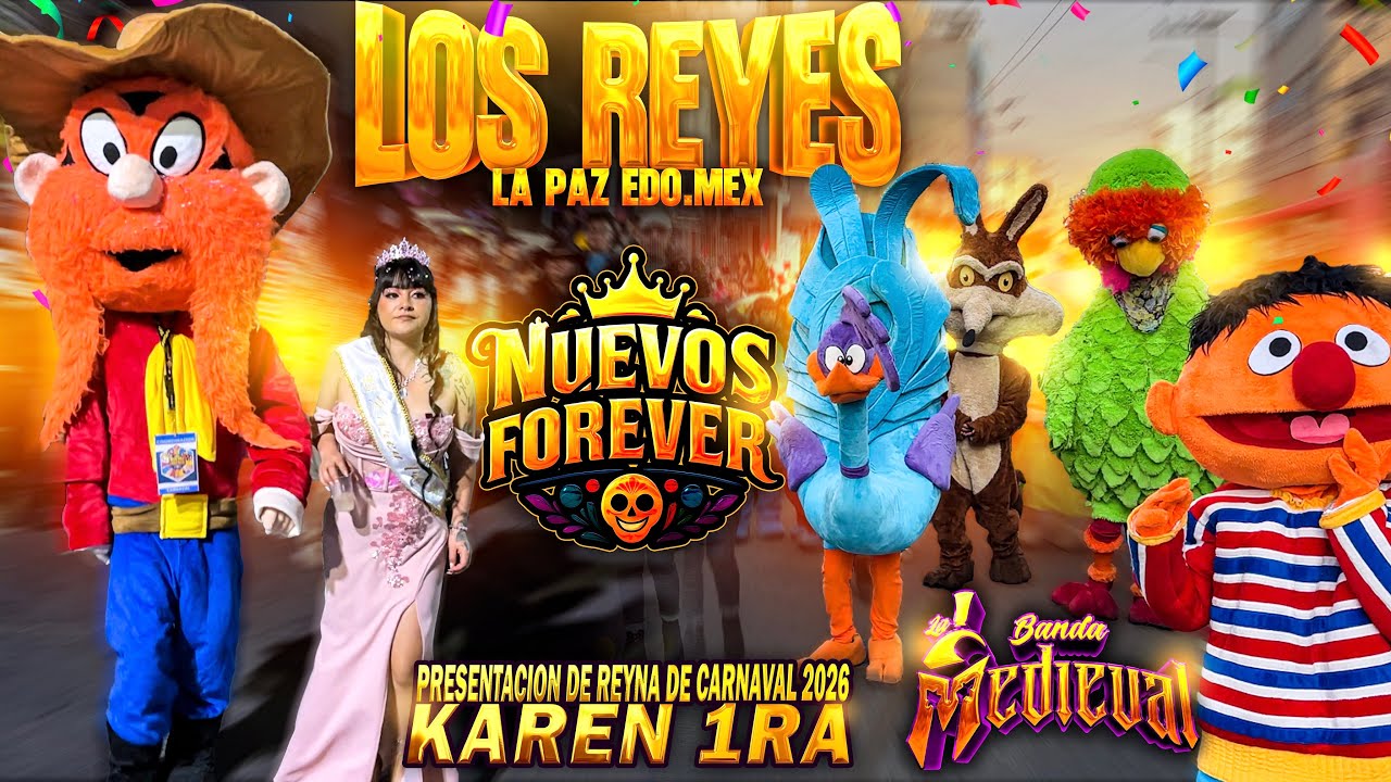 Disfraces Los Nuevos Forever | Presentación De Reyna De Carnaval 2026 Los Reyes La Paz 2025