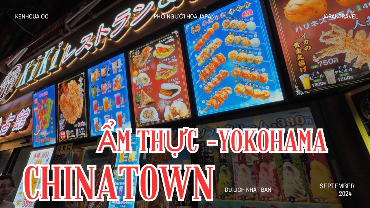🇯🇵du lịch Nhật bản : ẩm thực phố người hoa Yokohama lớn nhất Nhật Bản#chinatown  #xkldnhatban