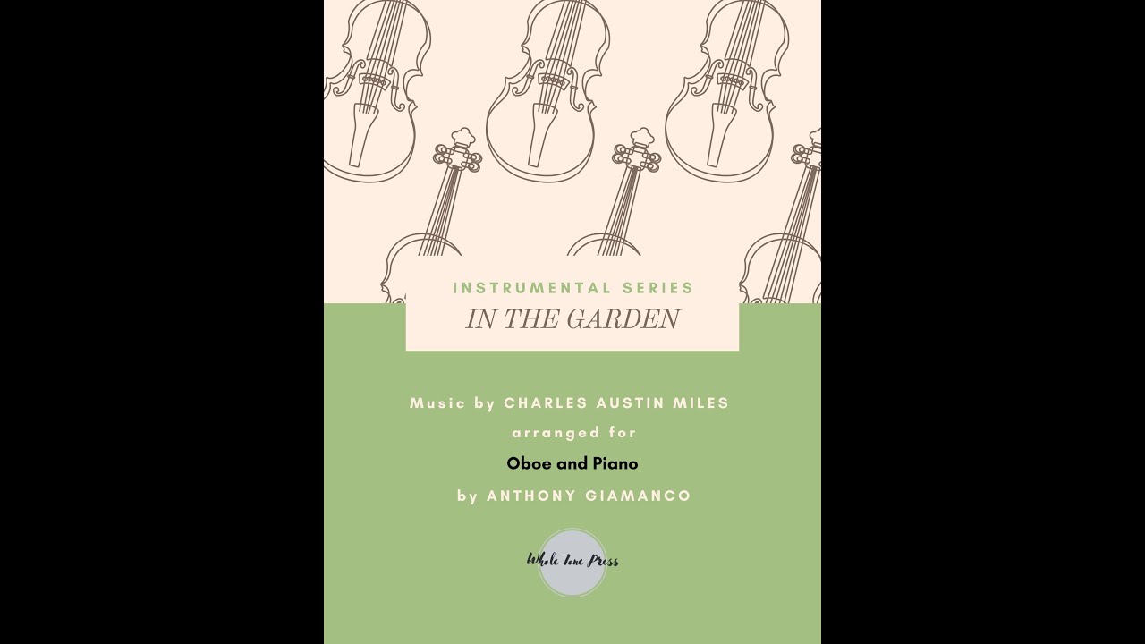 IN THE GARDEN (oboe, piano)