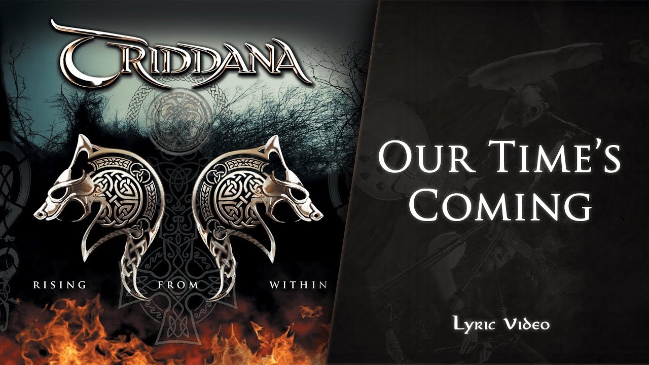 TRIDDANA - Our Time's Coming