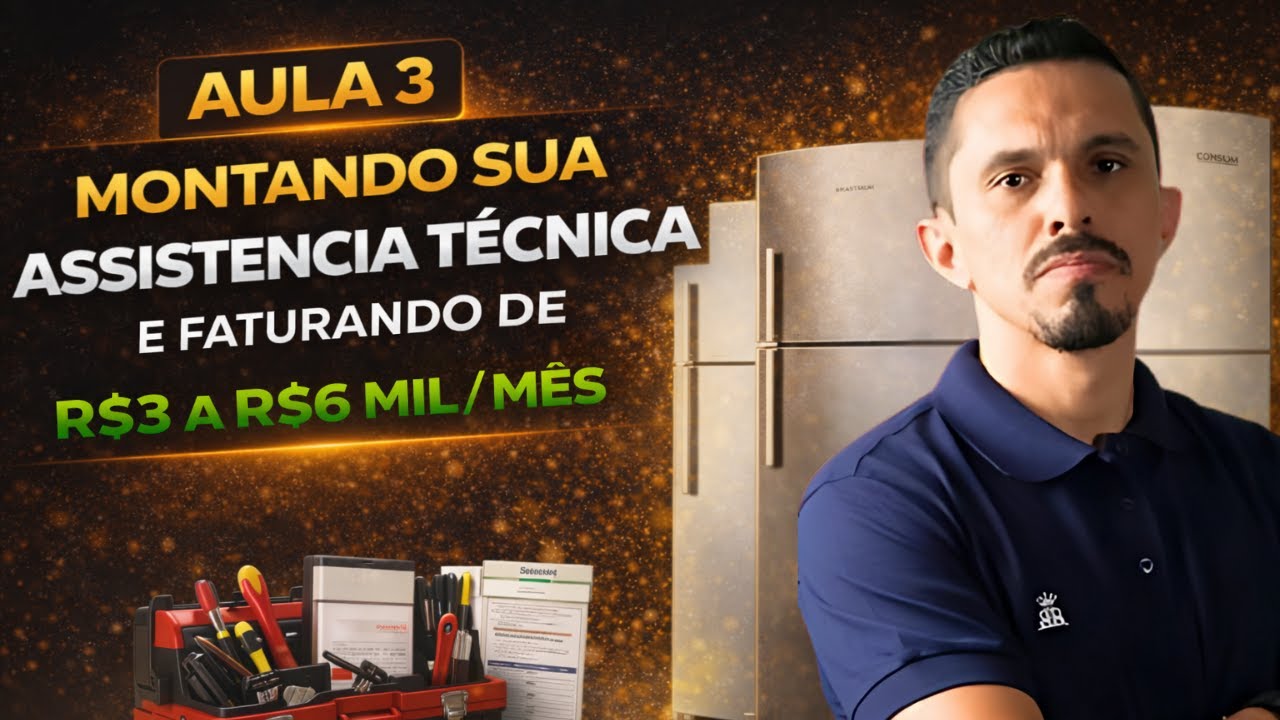 🔴 AULA 3 | Como Montar Sua Assistência Técnica do Zero e Faturar de R$3 a R$6 Mil Por Mês