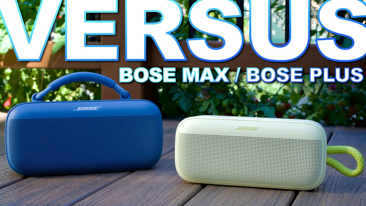 Bose Soundlink Plus Vs Bose Soundlink Max