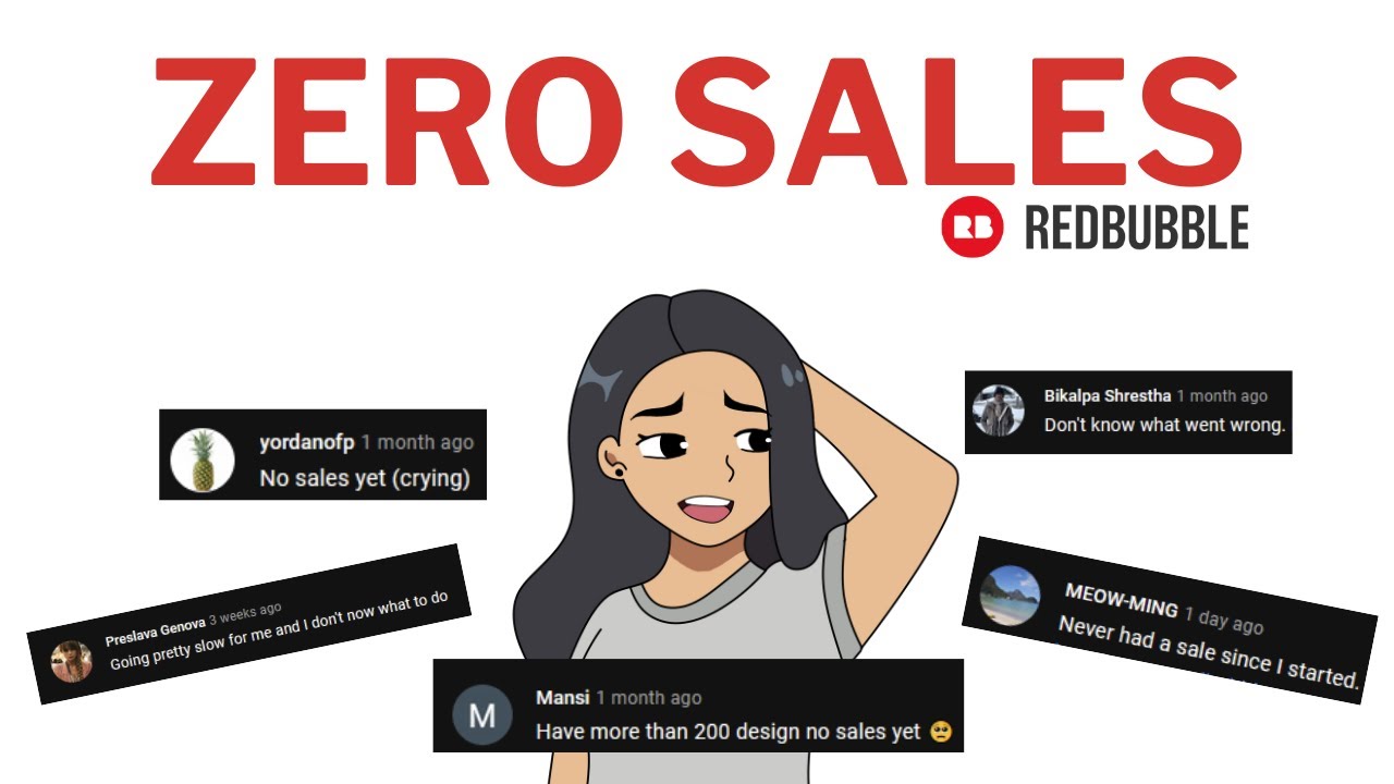 4 ПРИЧИНЫ, ПОЧЕМУ У ВАС НЕТ ПРОДАЖ НА REDBUBBLE