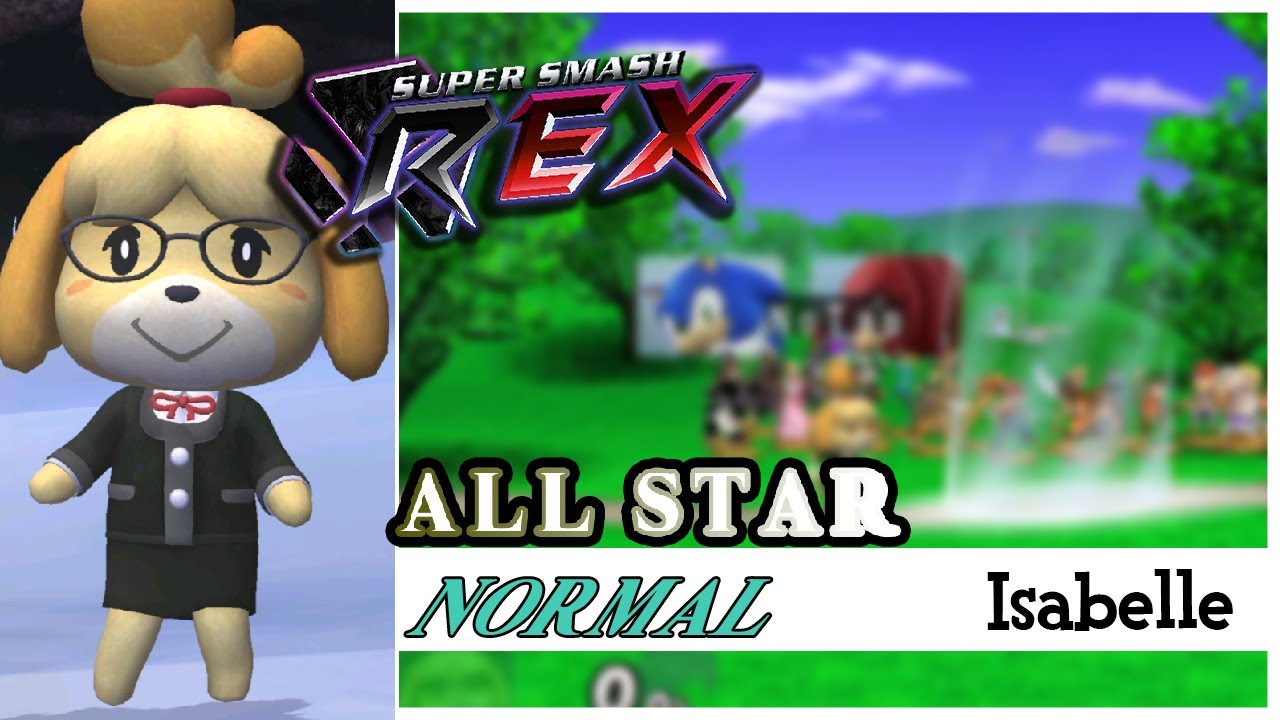 Super Smash REX - All Star Mode - Isabelle - Normal! (Brawl mod)