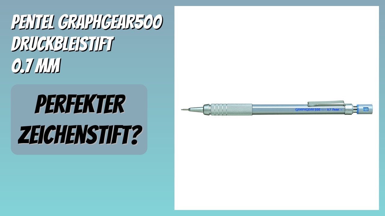 BEWERTUNG (2026): Pentel GraphGear500 Druckbleistift 0.7 mm. Infos