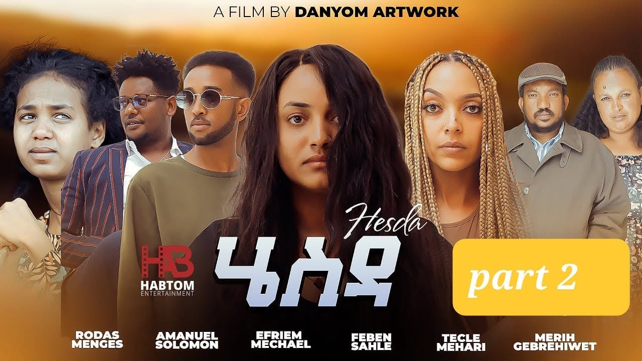 New eritrean movies hesda 
