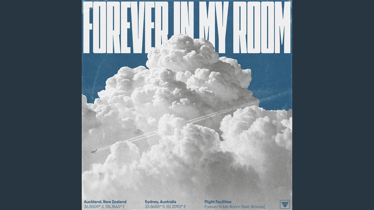 Forever In My Room