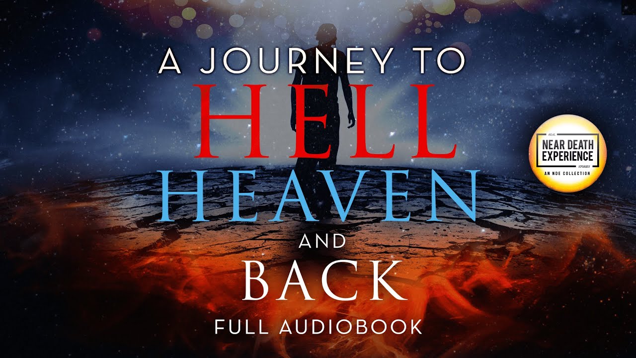 A Journey To Hell Heaven & Back | Ivan Tuttle (Full Audiobook)