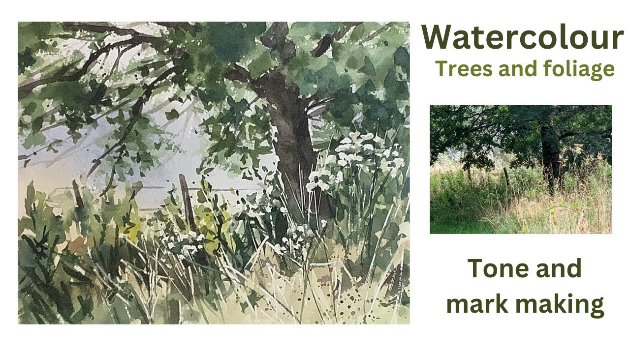Watercolour trees and foliage : tone and mark making