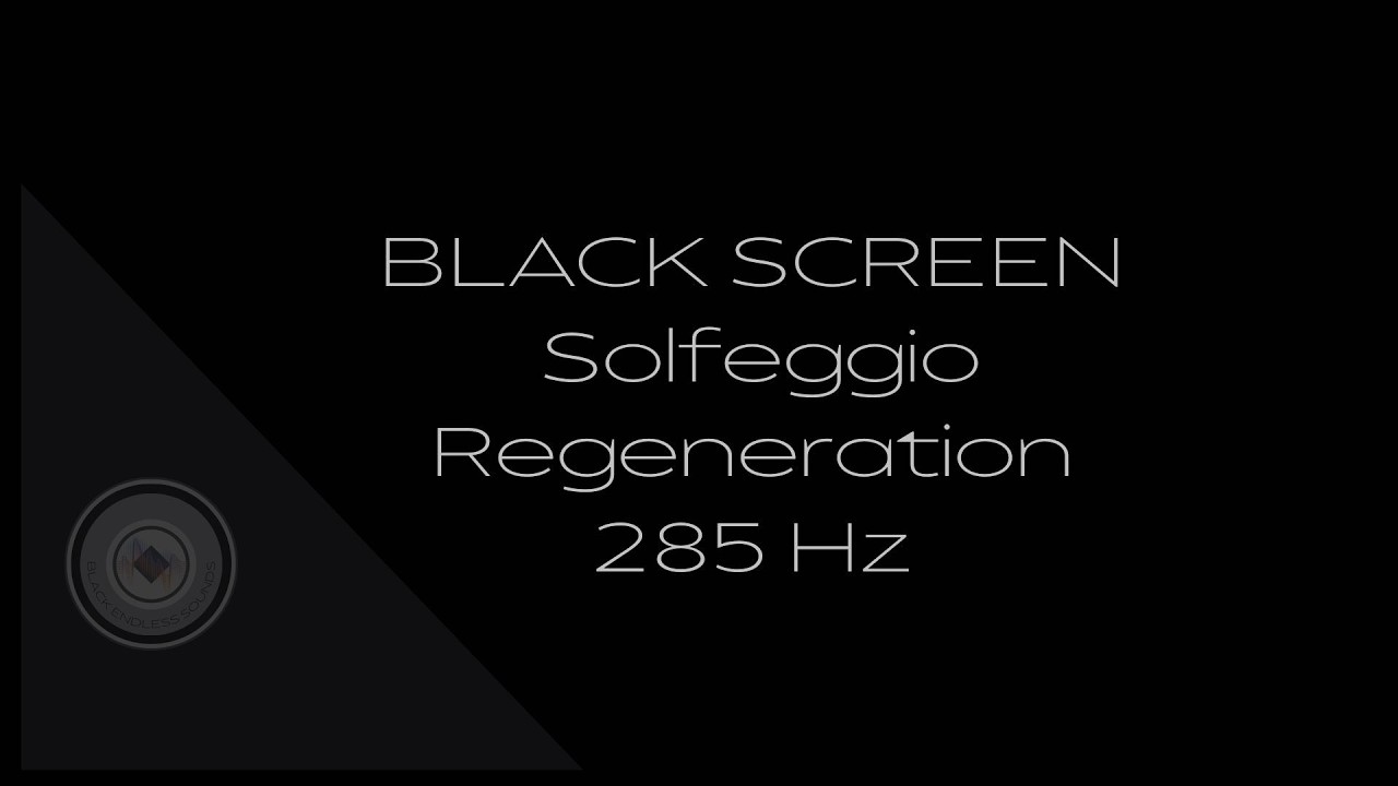 285 Hz Solfeggio Regeneration | Healing Frequency for Sleep & Meditation