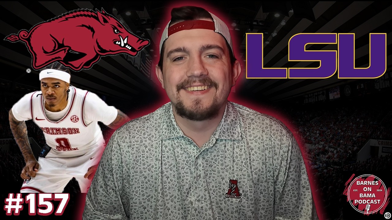Alabama WINS Game of the Year versus Arkansas & Looking Ahead to LSU - Barnes on Bama Ep.157