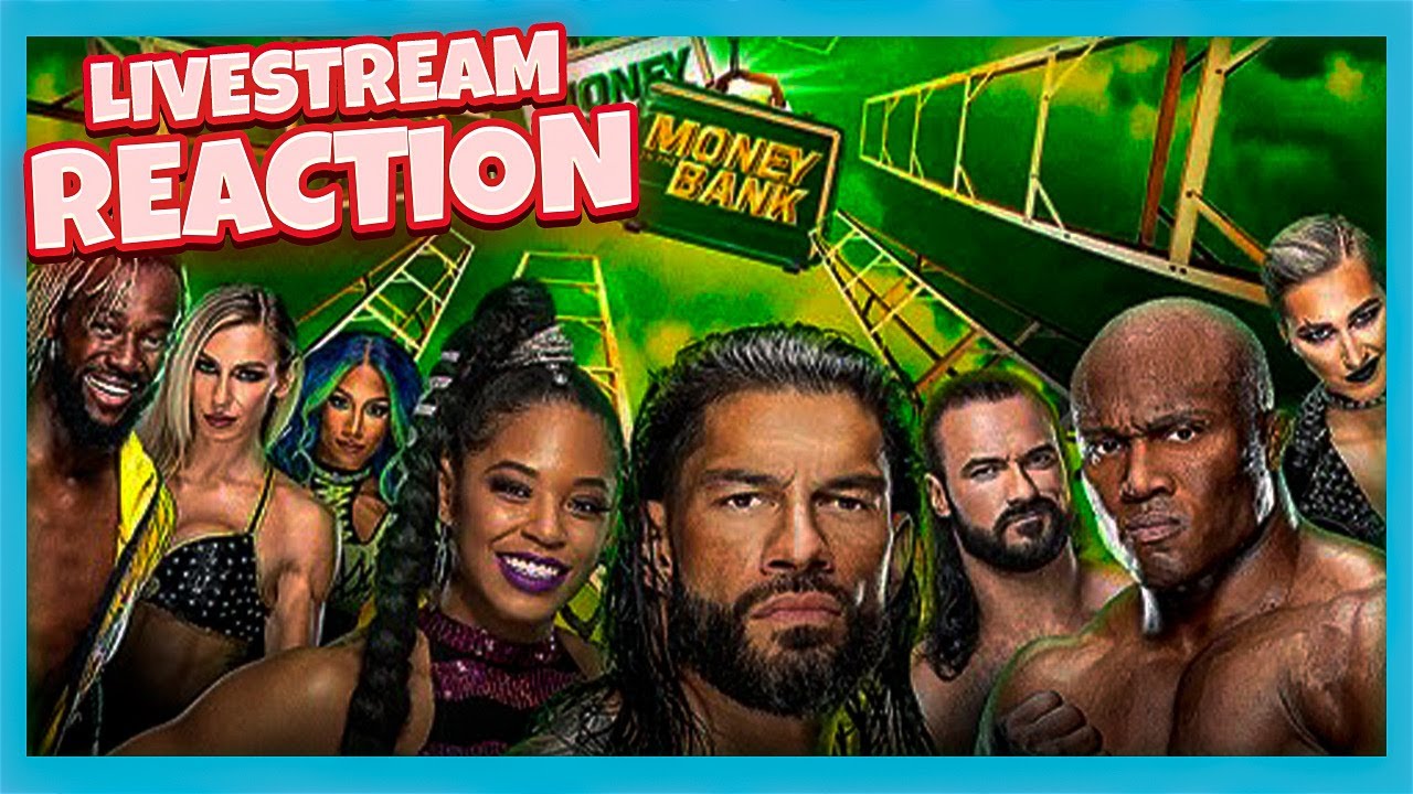 WWE Money in the Bank Livestream and Reaction