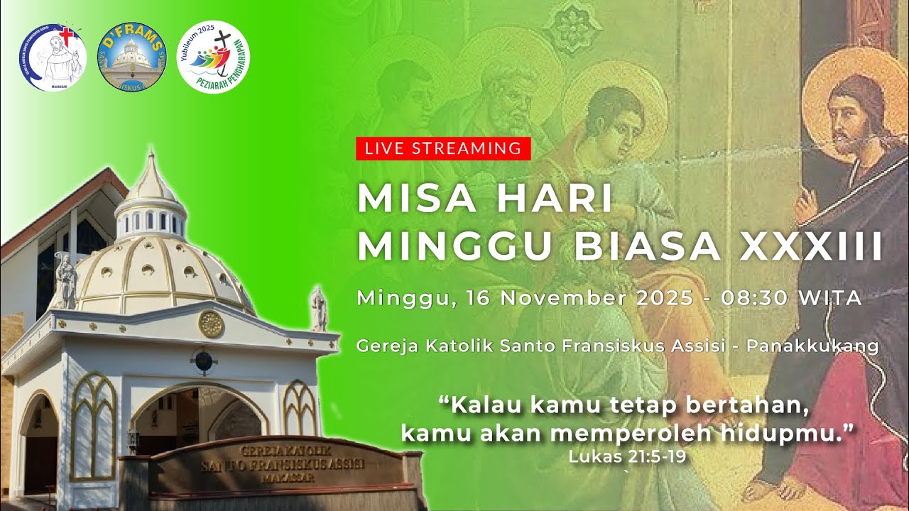 [Live Streaming] Misa Hari Minggu Biasa XXXIII - Minggu, 16 November 2025, Pukul 08.30 WITA