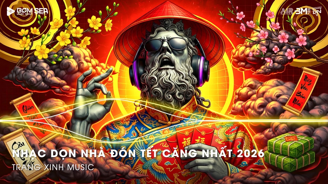 Nhạc Tết 2026 Remix🌸LK Nhạc Xu&acirc;n 2026 Remix Hay Nhất Nghe L&agrave; Thấy Tết - Ch&agrave;o Xu&acirc;n B&iacute;nh Ngọ 2026