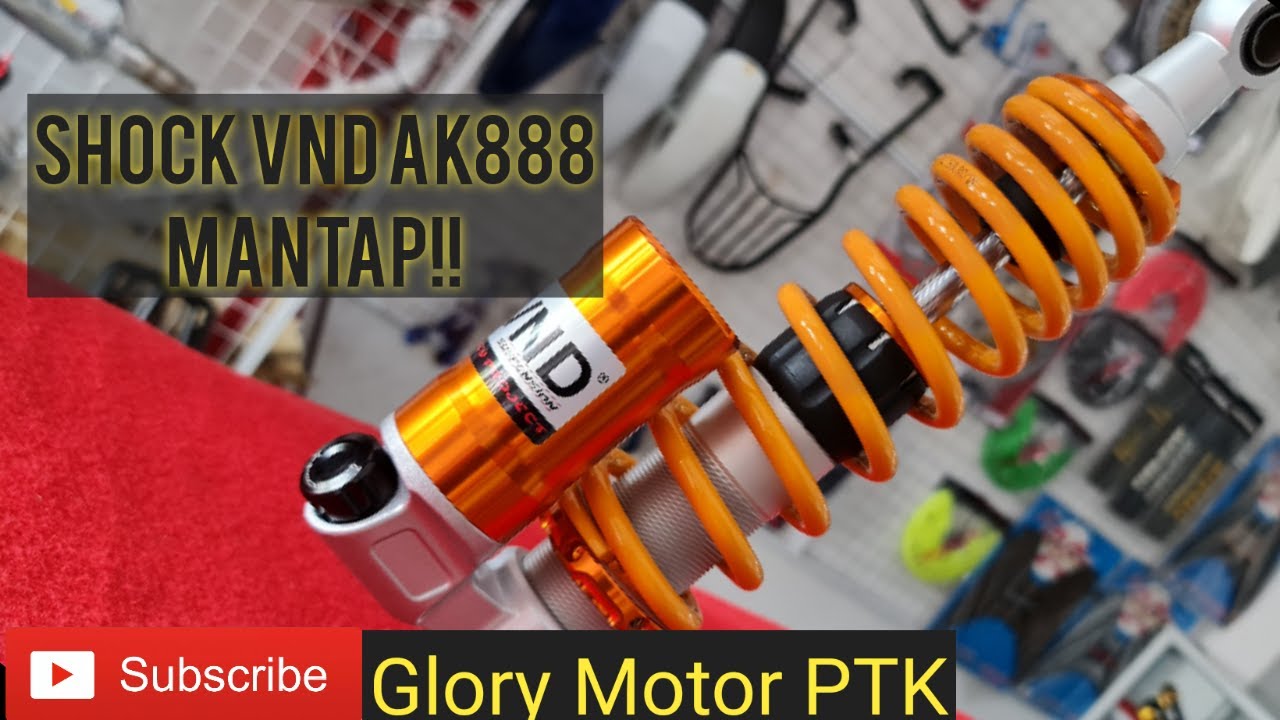 Penjelasan Keunggulan Shock Tabung Bawah VND AK 888 uk 330mm Pemakaian Scoopy, Beat, Vario, Mio dll