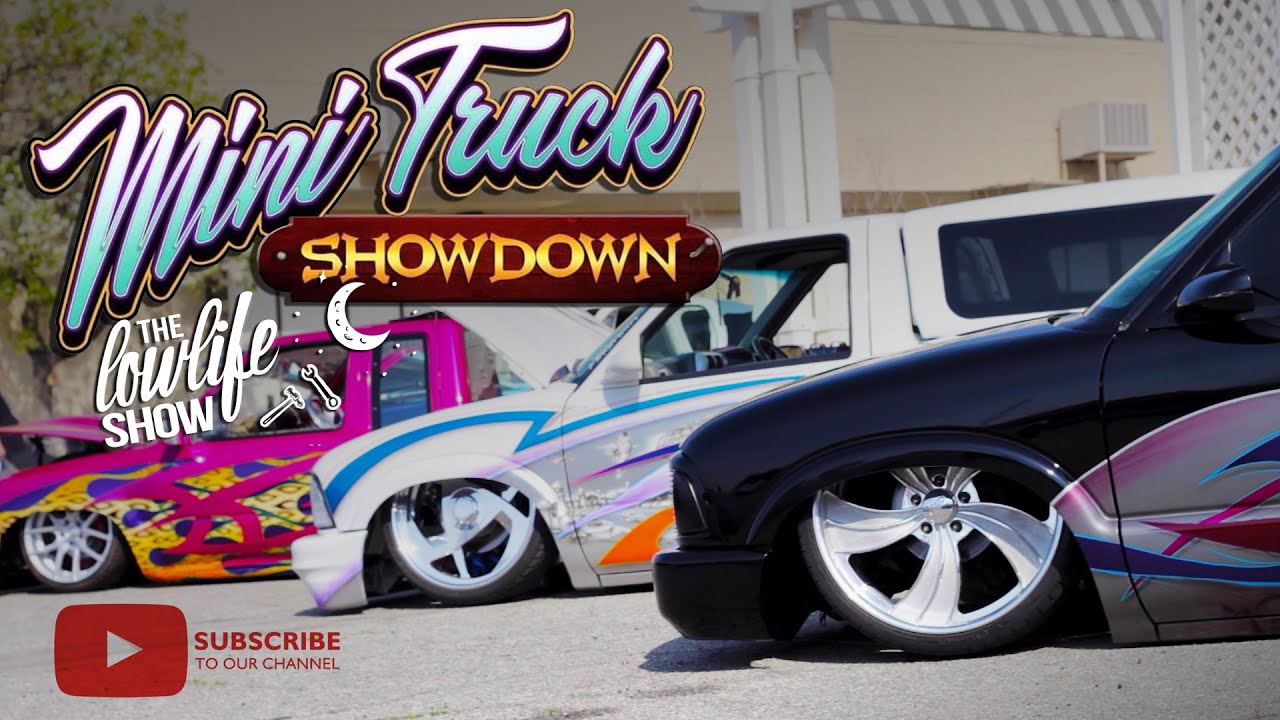LOWLIFEVIDEO #10 | MINI TRUCK SHOWDOWN | BAKERSFIELD