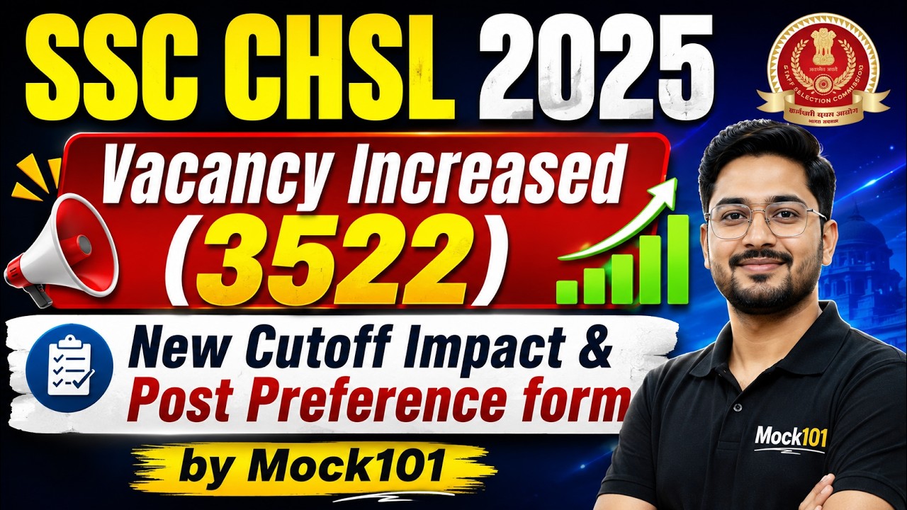 SSC CHSL 2025 Final Vacancy Out | Expected Cutoff & Post Preference Form Guide 🔥