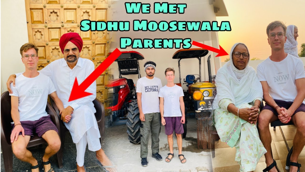 We Met Sidhumoosewala Parents at Moose