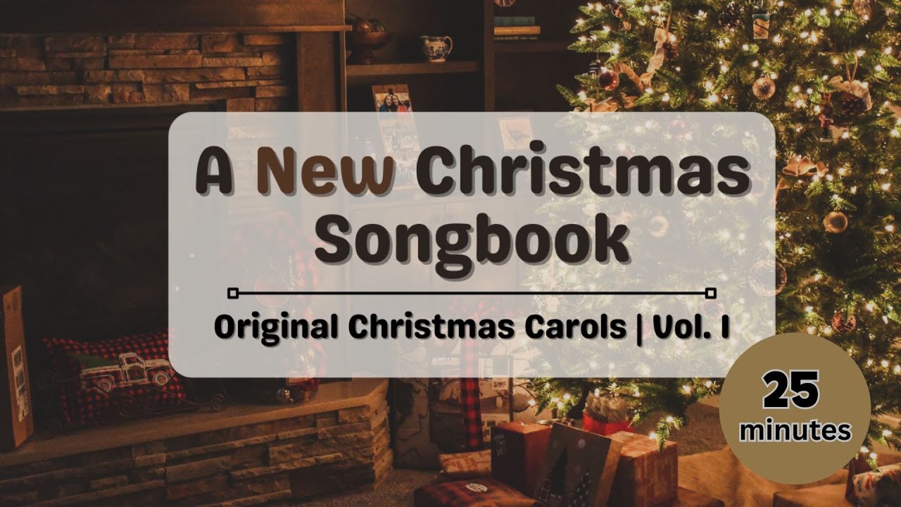 6 New Original Christmas Carols | A Beautiful Holiday Collection
