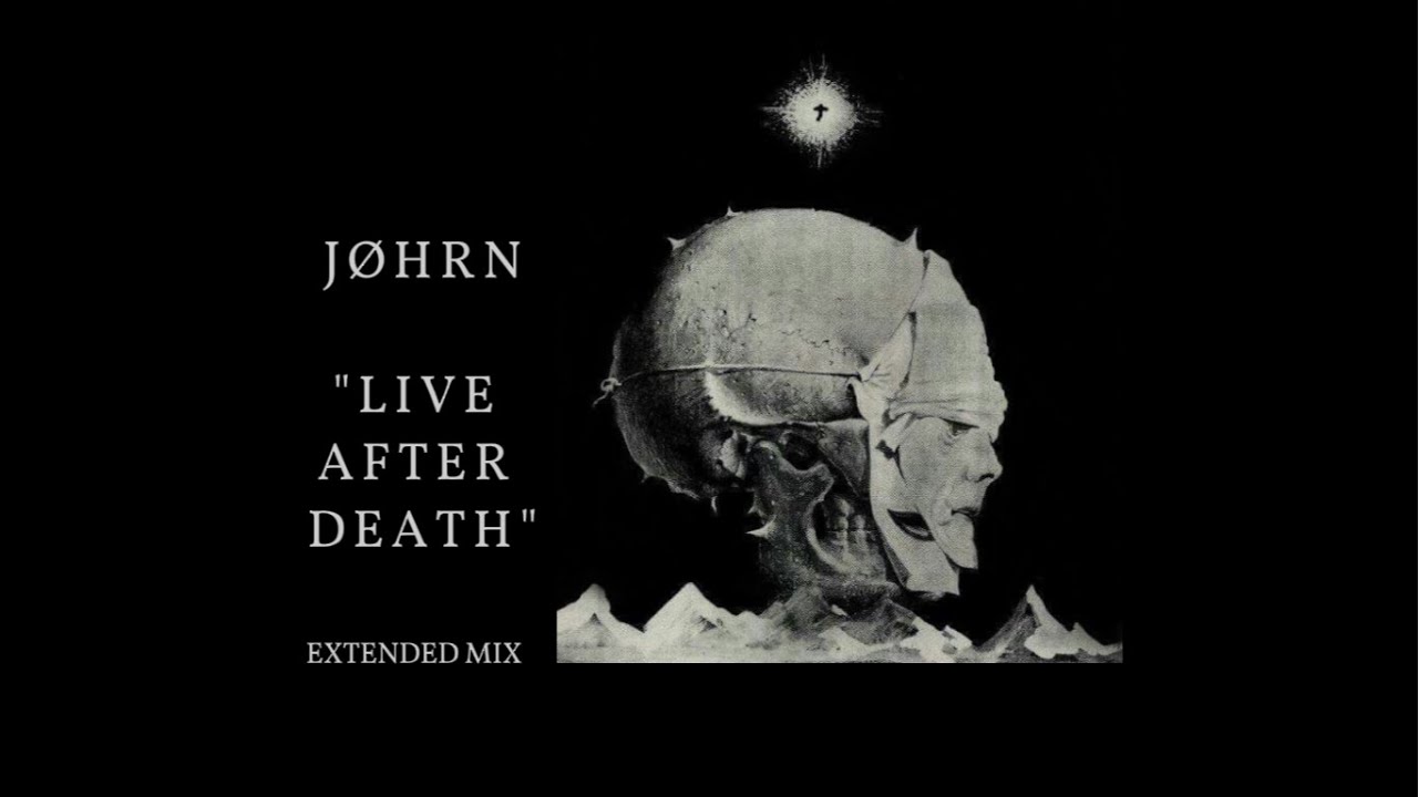 J&Oslash;HRN - Live After Death | Extended Set