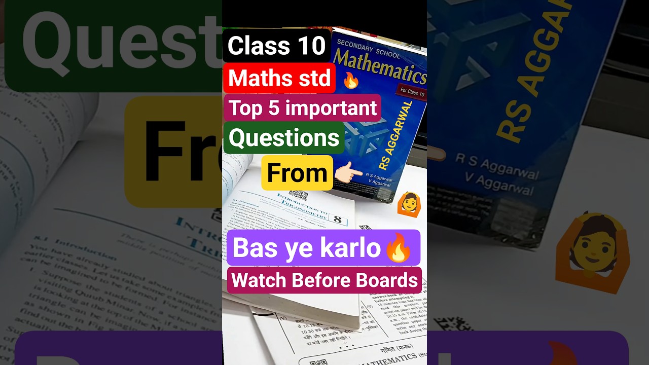 Class 10 Maths Top 10 Important Questions from RS Aggarwal Book for Boards🔥