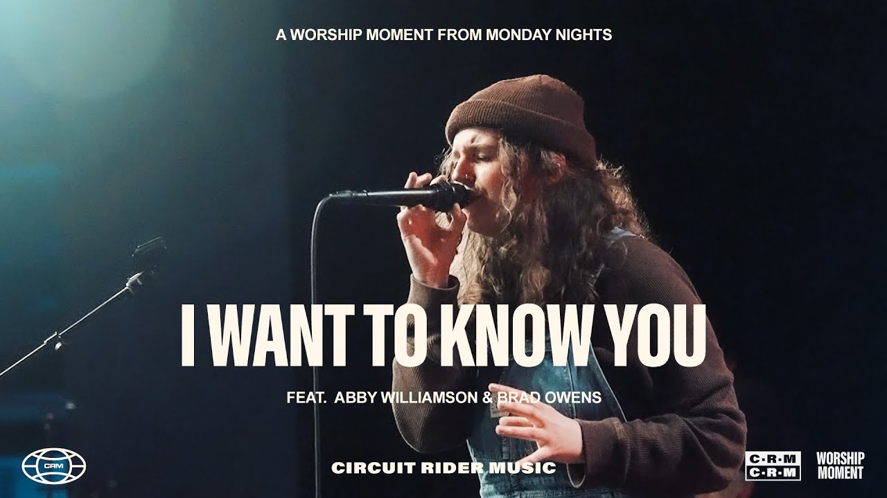 I Want to Know You - Worship Moment from CR Monday Nights