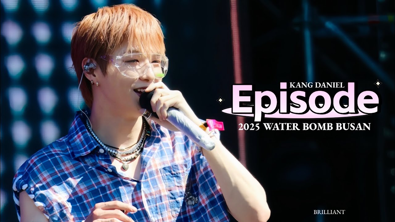 【4K 60P】 250726 강다니엘  KANG DANIEL WATERBOMB in BUSAN 【 Episode 】