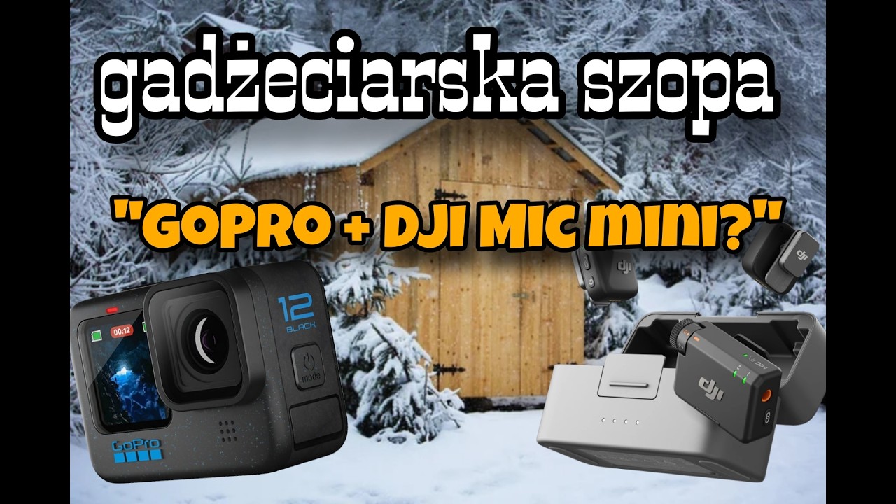 Jak podłączyć DJI Mic Mini do GoPro 12? | Test i poradnik z Szopy