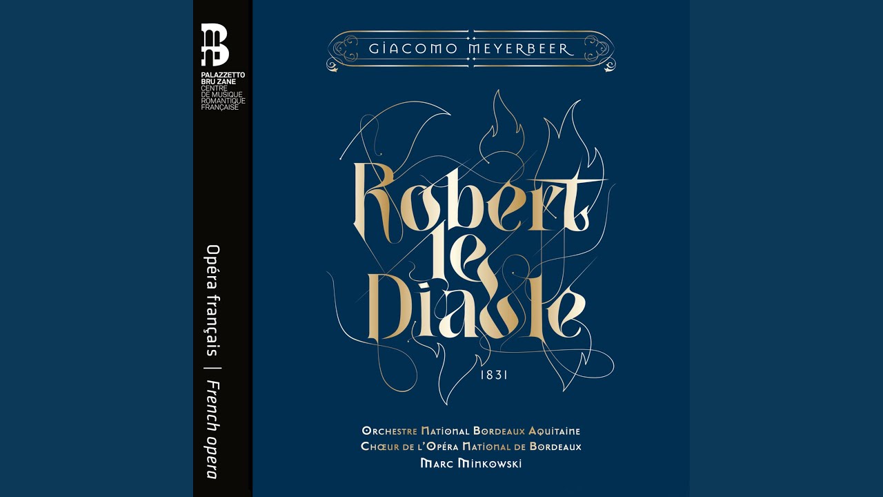Robert le Diable, Act II: Finale. La trompette guerrière